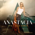 Anastacia - It's a man's world